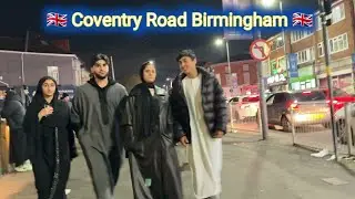 🇬🇧 #4kvideo || #Birmingham #UK || Coventry Road Small Heath