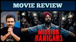 Mission Raniganj - Movie Review