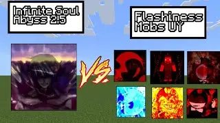 Infinite Soul Abyss 2.5 vs Flashiness Mobs UY In Minecrafft - Minecraft Mob Battle