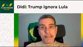 Didi Red Pill: Trump ignora Lula e endurece comércio com parceiros do Irã