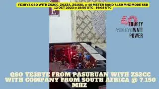 YE3BYE is using Homebrew Radio QSO with ZS2CC, ZS2ZA, N7RY, N7EKD, JA8BWU @ 40 Meter Band Mode SSB.