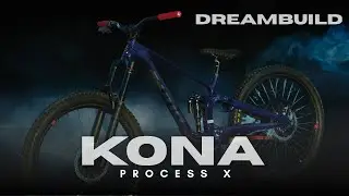 Dreambuild | Kona Process X CR/DL