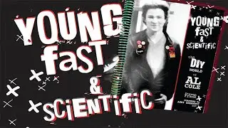 YOUNG FAST & SCIENTIFIC: The DiY World of AL COLE