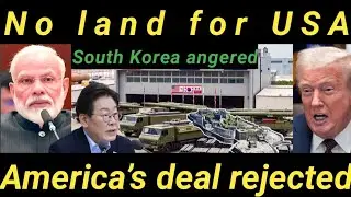 Donald Trump vs South Korea land dispute | Modi's clash with America | Ankit Awasthi