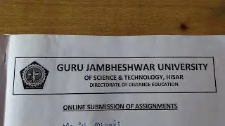 How to prepare GJU Journalism Assignment / कैसे तैयार करें Guru Jambheshwar University का Assignment