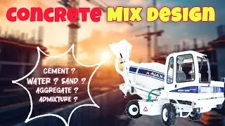 Concrete Mix Design For Flori or Concrete Mixer | Calculate Cement,Sand, Water, Aggregate, Admixture
