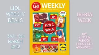 Lidl Weekly Deals 3rd - 9th March 2022 Iberia Week