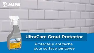 Prot&eacute;ger les surfaces jointoy&eacute;es des taches | Protecteur UltraCare Grout Protector