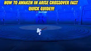 HOW TO AWAKEN IN ARISE CROSSOVER (EASY FAST GUIDE)