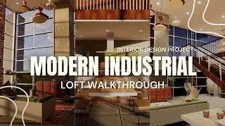 Modern Industrial Loft Animation | Interior Design Student Project | Revit and Enscape