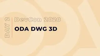 ODA Drawings SDK: 3D modeling