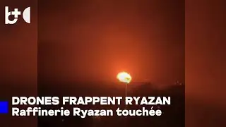 Attaques par drones en Russie - la raffinerie p&eacute;troli&egrave;re de Riazan endommag&eacute;e