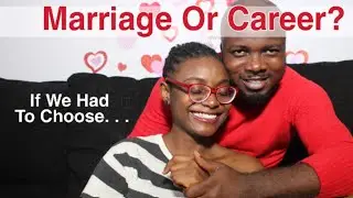 MARRIAGE OR CAREER? Let's Talk! | PerfectMachForever