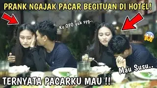 PRANK PACAR MINTA BEGITUAN DI TEMPAT UMUM , PACARKU MAU AUTO DI KASI JATAH !!