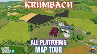 KRUMBACH - Map Tour - Farming Simulator 22