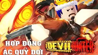 Roblox &ndash; C&Oacute; ĐƯỢC HỢP ĐỒNG &Aacute;C QUỶ ĐẦU TI&Ecirc;N BAT DEVIL DƠI KHỔNG LỒ TRONG CHAINSAW MAN &ndash; Devil Hunter
