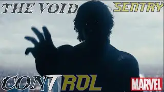 The Void / Sentry / Bob Tribute - Control