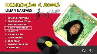 Lilian Narbaes - LP - Exaltação a Jeová - Vol. 01