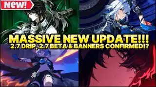NEW UPDATE!!! 2.7 DRIP MARKETING INCOMING!!! DRIP & BETA DATES + BANNERS INFO! [Wuthering Waves]