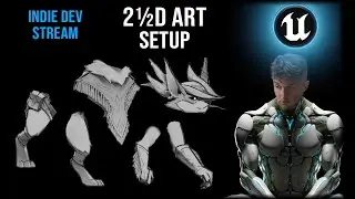 Hero Character 2.5D Art Setup | Unreal Engine DevStream
