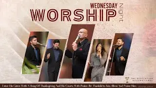 Wednesday Worship Night | 14th January 2026 | Ps Kapila | The Revelation