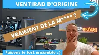 VENTIRAD D'ORIGINE VRAIMENT DE LA M**** ? ON FAIT LE TEST ! ET DE L'ANCIENNE GEN EN PLUS...