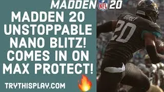 UNSTOPPABLE MADDEN 20 NANO BLITZ! SHUTDOWN DEFENSE