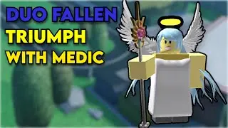 Duo Fallen TRIUMPH w/ Pre-Rework Medic | Tower Defense Simulator