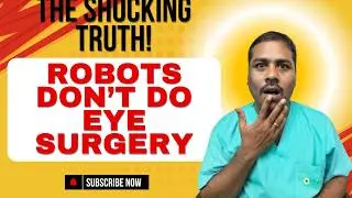 Is Robot Eye Surgery a Myth? The Truth Revealed! || Robot Eye Surgery Doesn't Work: This Is True ||