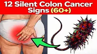 12 Silent Signs of Colon Cancer After 60//Dr Healthy Seniors