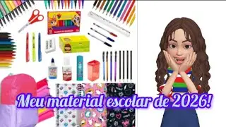 Meu material escolar de 2026!🤩