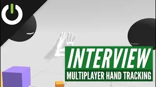 Networked Hand Tracking Interview On Oculus Quest With @Pushmatrix