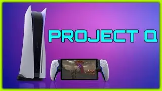 Everything We Know About Sonys New Handheld - Project Q
