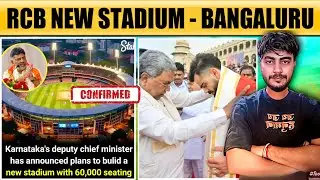 RCB New Stadium Big Announcement Before IPL 2026 | RCB New Stadium Make in Bangalore Karnataka City