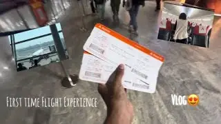 My First time Flight Experience 😍 | Kya Mila Khaane? #vlog #