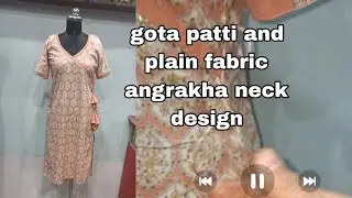 Gota patti and plain fabric se angrakha neck design #mitistitchingclasses 
