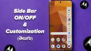 How to Customise Side Bar in Motorola | Game-Changer Feature!