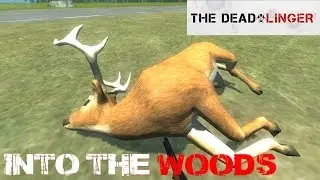 The Dead Linger (alpha) - Into the Woods (Version 011a Gameplay)