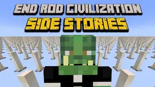 POV: You Live In End Rod Civilization In Minecraft (SIDE STORIES)
