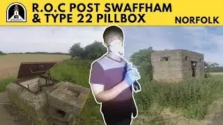 Hidden History Norfolk - R.O.C Post & Type 22 Pillbox