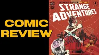 Comic Reviews | Strange Adventures #1