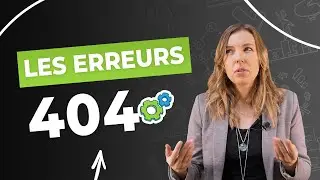 ERREUR 404 : POURQUOI ça arrive et COMMENT les régler pour AMÉLIORER votre SEO? ✔️