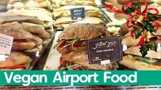 VLOGMAS Day 9 - What to Eat VEGAN at Ben Gurion Airport
