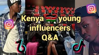 2025 Kenyan young influencers Q&A