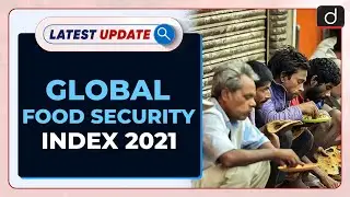 Global Food Security Index 2021  : Latest update | Drishti IAS English