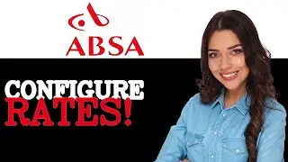 How To Configure Absa Bank Interest Rates (2025)