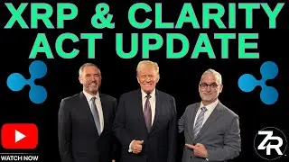 XRP & Clarity Act Update!