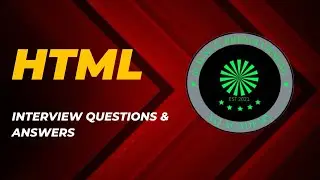 #2: HTML | Interview Questions and Answers for beginners