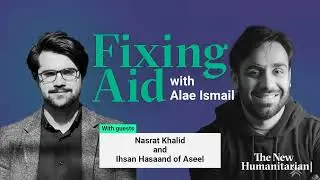 How this Afghan-led business pivoted to emergency aid | Fixing Aid