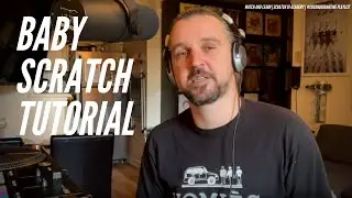 Baby Scratch | Watch And Learn | Scratch DJ Academy